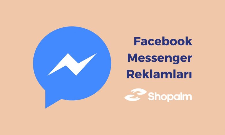 Facebook Messenger Reklamları
