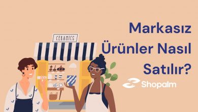 Markasız Ürün Satmak