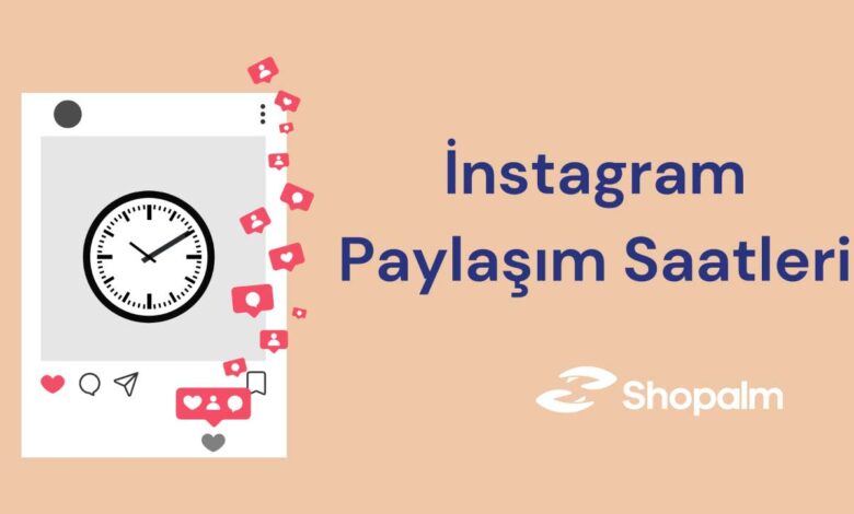 Instagram Paylaşım Saatleri