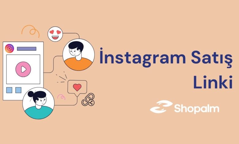Instagram Satış Linki