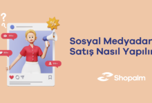 Sosyal medyadan satış nasıl yapılır