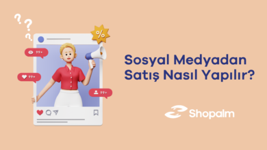 Sosyal medyadan satış nasıl yapılır